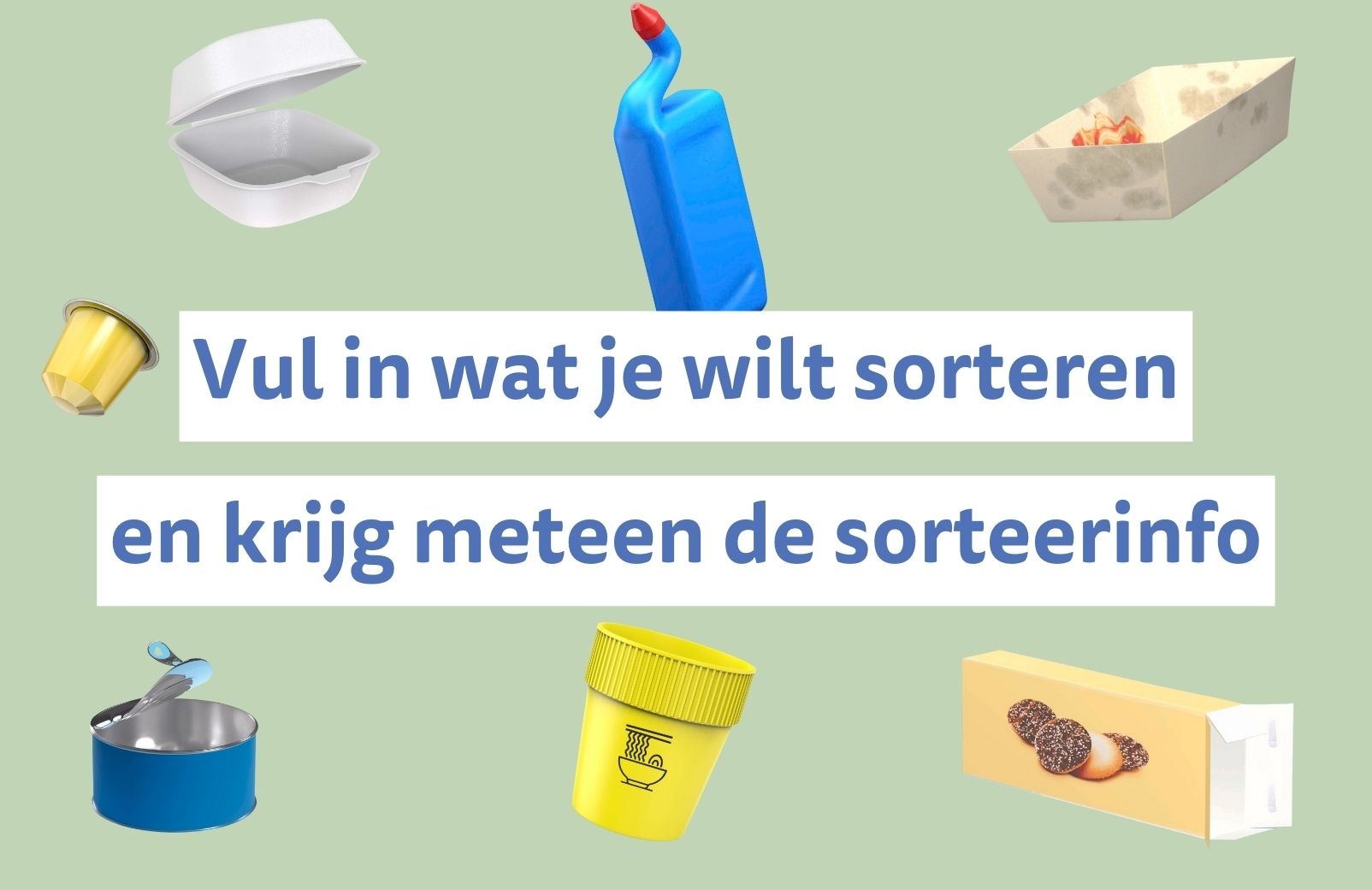 dé website om op te zoeken hoe je iets moet sorteren? betersorteren.be